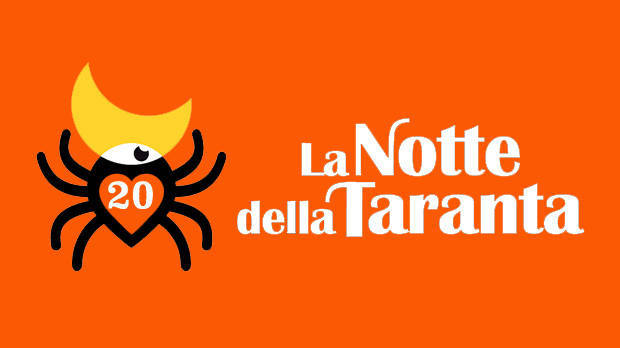 Notte Della Taranta 2017: tutte le info utili sulla ventesima edizione del festival